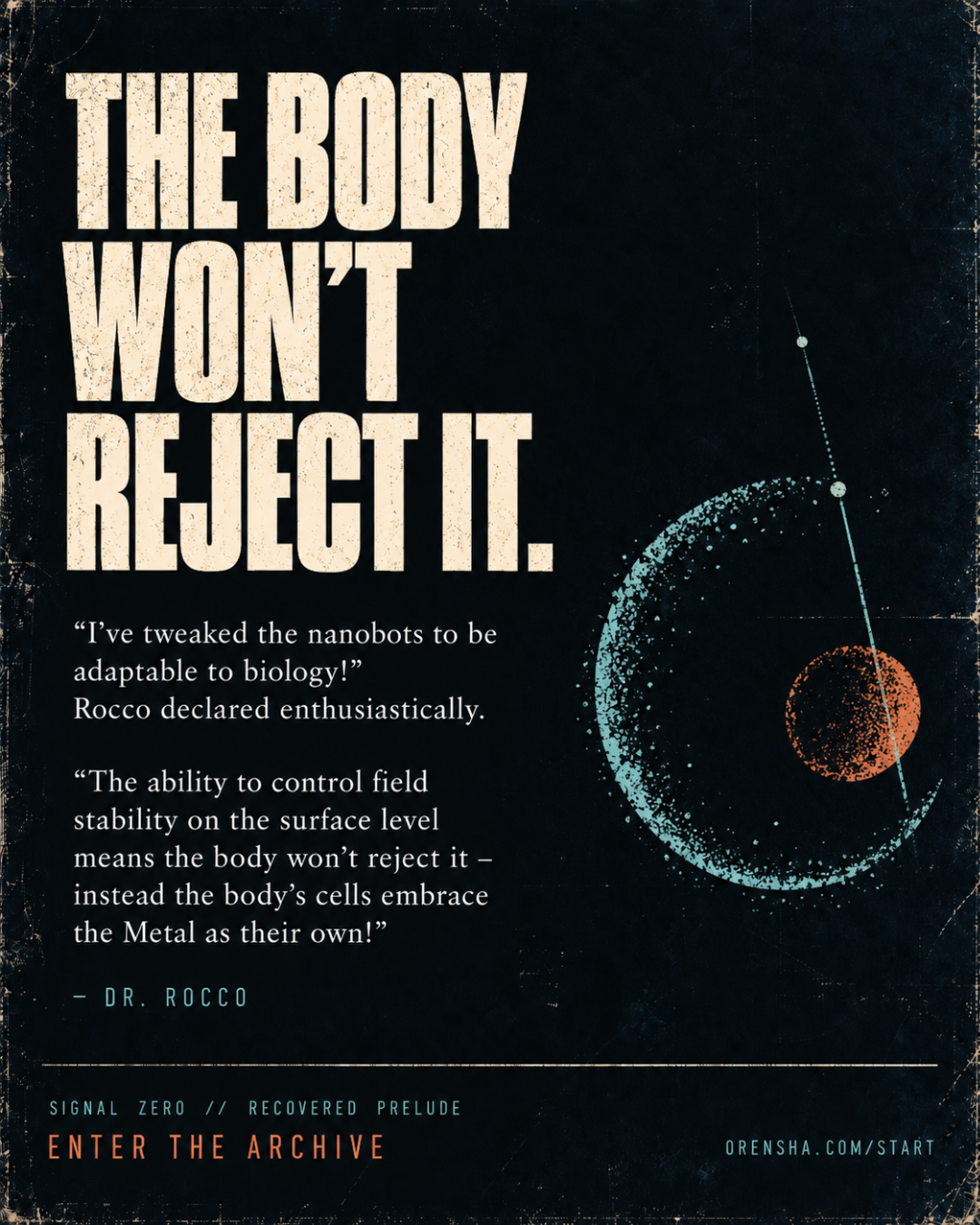 The Body Won’t Reject It