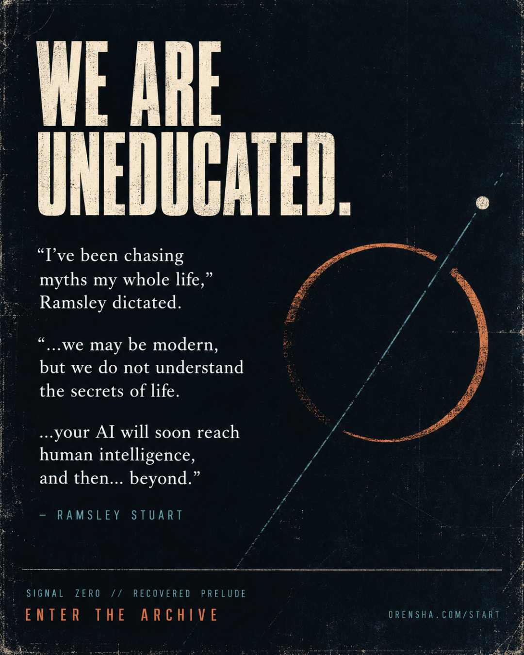 We Are Uneducated
